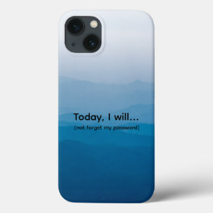Grappig geestig vandaag, ik zal mijn wachtwoord ni Case-Mate iPhone case