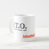 Grappig Gefeliciteerd, gepromoot om tijd uit te st Koffiemok (Voorkant links)