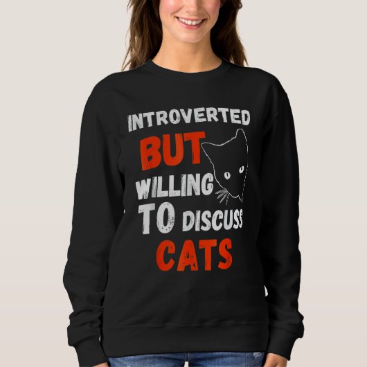grappig geïntroverteerd maar bereid om katten te b trui (Voorkant)