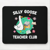 Grappig Gekke Goose Teacher Club Dierenvriend Groo Muismat (Voorkant)