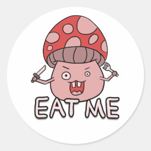 Grappig gekke paddenstoelenkunst en cartoon: "Eat  Ronde Sticker