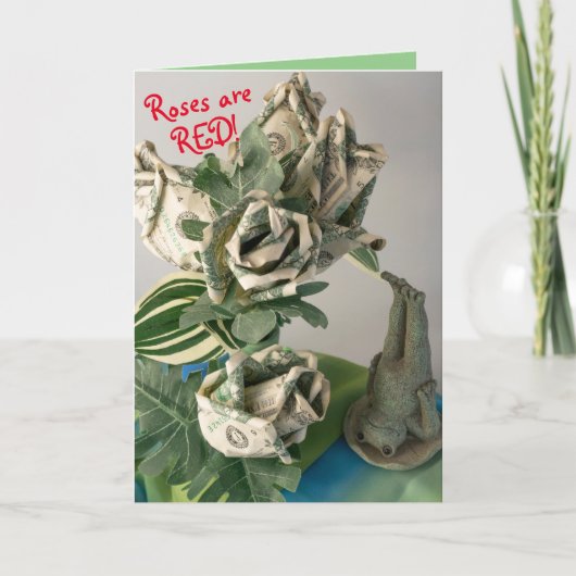 Grappig geld groen papier rozen humor verjaardagsk feestdagen kaart (Voorkant)