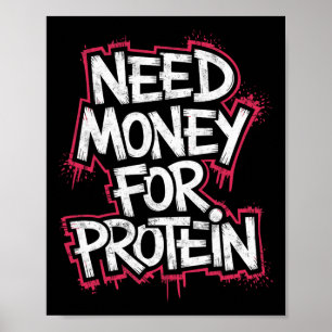 Grappig Geld Nodig Voor Eiwittraining Joke Gym Wei Poster