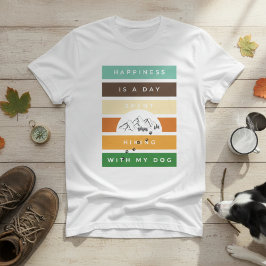 Grappig geluk is een dag wandelen met mijn hond t-shirt