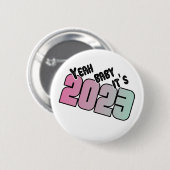Grappig gelukkig nieuwjaar 2023 Gezegden Ronde Button 5,7 Cm (Voorkant /achterkant)
