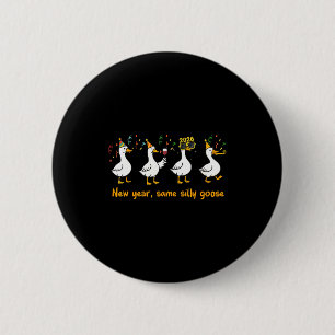Grappig Gelukkig Nieuwjaar 2026 Dezelfde Dwaas Gan Ronde Button 5,7 Cm