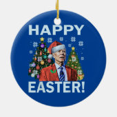 Grappig Gelukkig Pasen Joe Biden Kerstmis Keramisch Ornament (Achterkant)