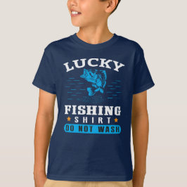 Grappig Geluksvissersshirt Niet Wassen T-Shirt