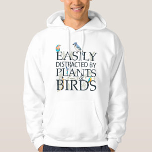Grappig Gemakkelijk Afgeleid Door Planten En Vogel Hoodie
