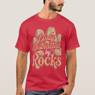 Grappig gemakkelijk afgeleid door stenen Grappig s T-shirt