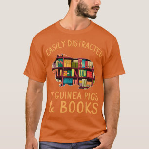 Grappig, gemakkelijk verstoord door de Cavia Pigs  T-shirt