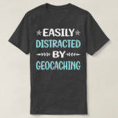 Grappig gemakkelijk verstoord door Geocaching Geoc T-shirt (Design voorkant)