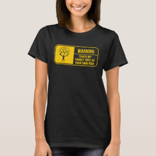 Grappig Genealoge waarschuwingsfamilie Geschiedeni T-shirt