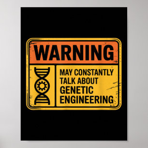 Grappig Genetische Techniek Waarschuwingsbord Bio- Poster