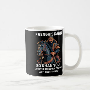 Grappig Genghis Khan Quote Grappige Mongolië Gesch Koffiemok