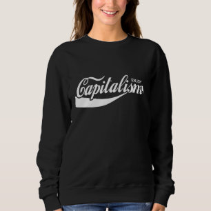 Grappig Geniet van kapitalisme kleding Trui