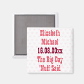 Grappig Genoeg Gezegd Custom Trouw Save the Date Magneet (Voorkant / Achterkant)