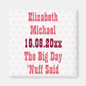 Grappig Genoeg Gezegd Custom Trouw Save the Date Magneet (Voorkant)