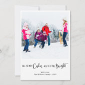 Grappig genoeg is er geen Calm Holiday-fotokaart Feestdagenkaart (Voorkant)