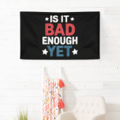 Grappig genoeg is het slecht genoeg, maar patriott spandoek (Insitu)