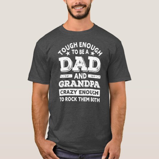 Grappig genoeg om vader opa te zijn. t-shirt (Voorkant)