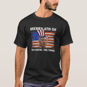 Grappig genoeg weet je dat Joe Biden Co. T-shirt
