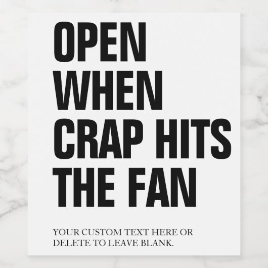 Grappig geopend wanneer crap de aangepaste tekst v wijn etiket (Enkel label)