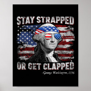 Grappig George Washington 4 juli verblijf vastgebo Poster