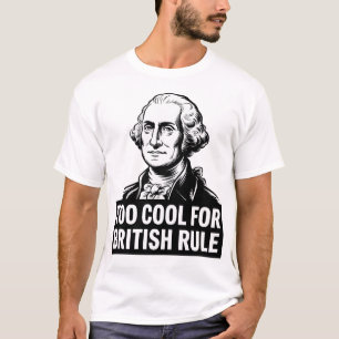 Grappig George Washington te cool voor Britse heer T-shirt