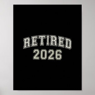 Grappig Gepensioneerd 2026 Universiteit Ik Ben Kla Poster