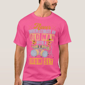Grappig Gepensioneerd Drummer Oude Mannen Drums Sp T-shirt