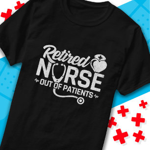 Grappig Gepensioneerd Verpleegster Joke Verpleegku T-shirt