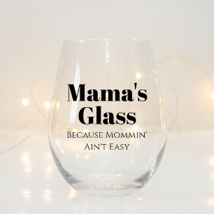 Grappig gepersonaliseerd cadeau voor mama die houd wijnglas zonder voet