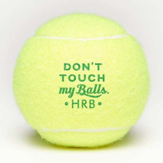 Grappig gepersonaliseerd monogram, raak mijn tennisballen (Voorkant)