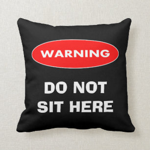 Grappig gepersonaliseerd zit hier niet kussen