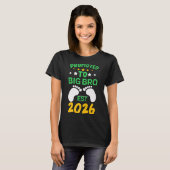 Grappig gepromoveerd naar Big Brother 2026 binnenk T-shirt (Voorkant volledig)
