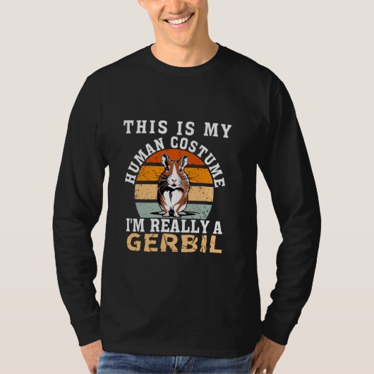 Grappig Gerbil Quote Huisdieren Cool Gerbil Mannen T-shirt (Voorkant)