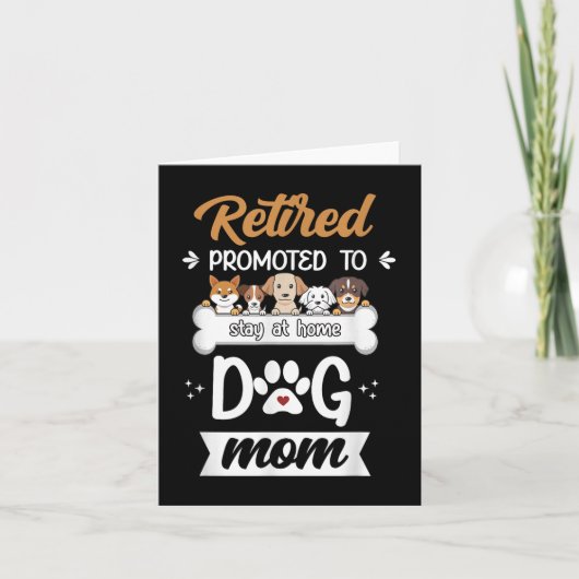 Grappig Geschenk voor Gepensioneerde Hond Moeder C Kaart (Voorkant)