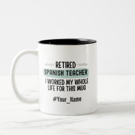 Grappig Geschenk voor Gepensioneerde Spaansleraar  Tweekleurige Koffiemok
