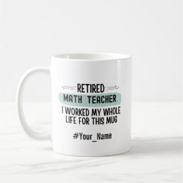 Grappig Geschenk voor Gepensioneerde Wiskundeleraa Koffiemok