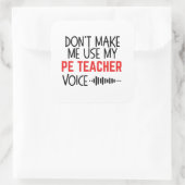 Grappig Geschenk voor LO Leraar Vierkante Sticker (Tas)