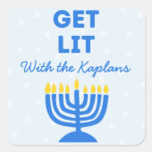 Grappig "Get Lit" Chic Gepersonaliseerde Menorah C Vierkante Sticker (Voorkant)
