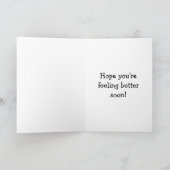 Grappig Get Well Humor wenskaart Kaart (Binnen)