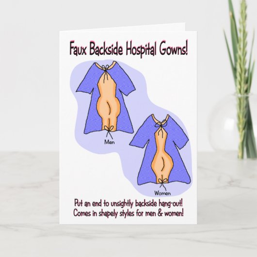 Grappig Get Well Kaart: Hospital Gown Humor Kaart (Voorkant)