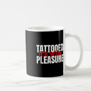 Grappig getatoeëerd voor uw plezier cadeau voor Ta Koffiemok