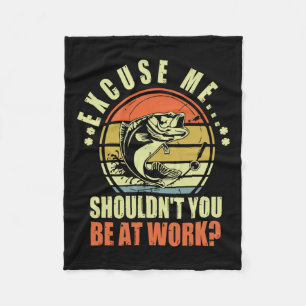 Grappig Gevist Excuseer me als je niet op je werk Fleece Deken