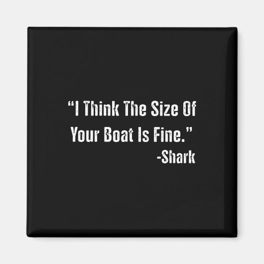 Grappig Gevist ik vind de grootte van je boot prim Magneet (Voorkant)