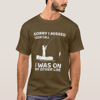 Grappig Gevist Sorry dat ik je telefoontje gemist T-shirt