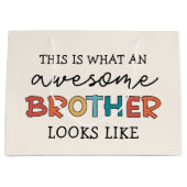 Grappig Geweldige Brother | Cadeau voor beste broe Groot Cadeauzakje (Voorkant)