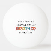 Grappig Geweldige Brother | Cadeau voor beste broe Pingpongbal (Achterkant)